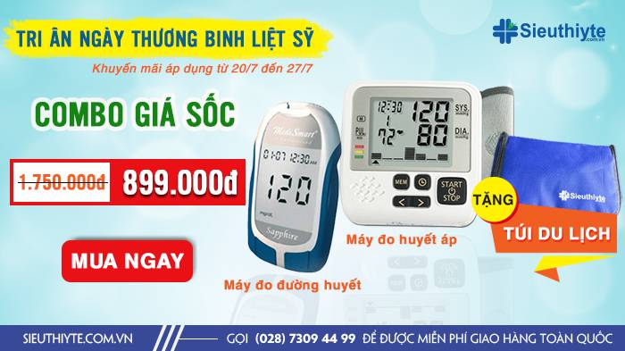 Khuyến mãi Combo Máy Đo Huyết Áp Và Máy Đo Đường Huyết Nhân Ngày Thương Binh Liệt Sĩ 27/7