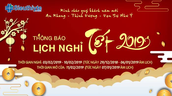 Thông báo lịch nghỉ Tết Nguyên Đán Kỷ Hợi 2019 