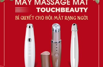 Top 3 Máy Massage Mắt Touchbeauty Đáng Mua Nhất