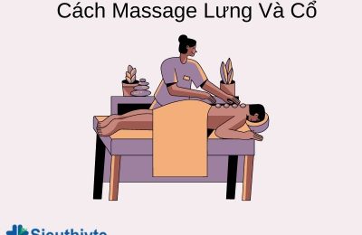 cach massage lung va co