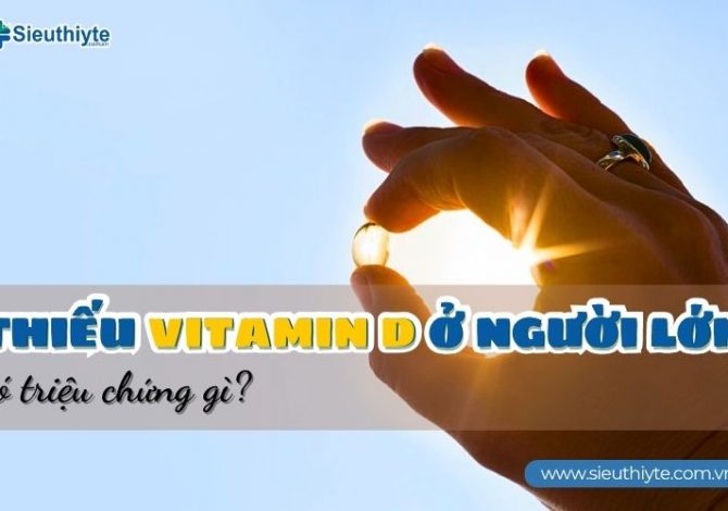 Triệu chứng thiếu vitamin D ở người lớn