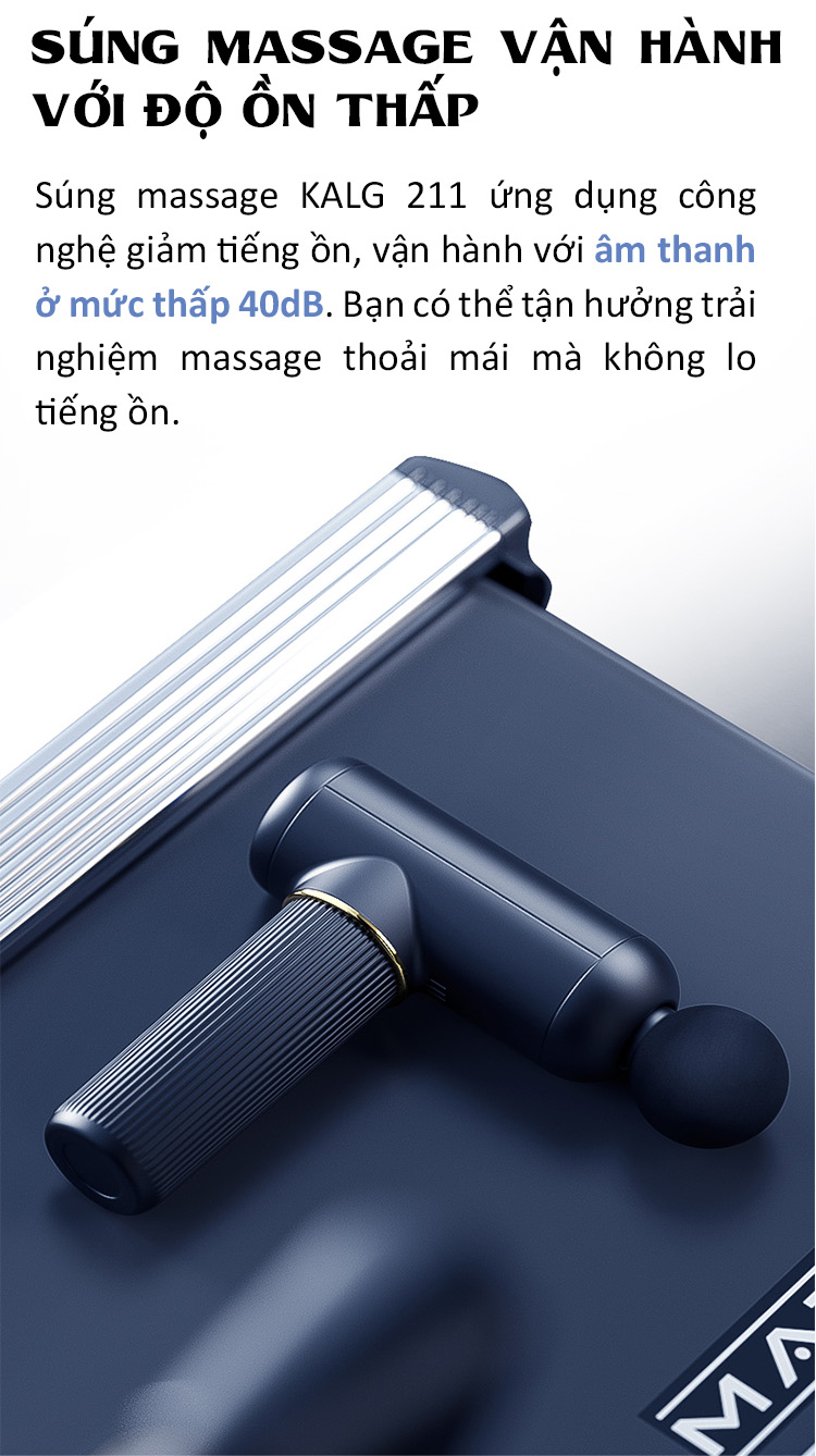 Súng massage cầm tay cao cấp công nghệ AI KALG 211 vận hành êm dịu