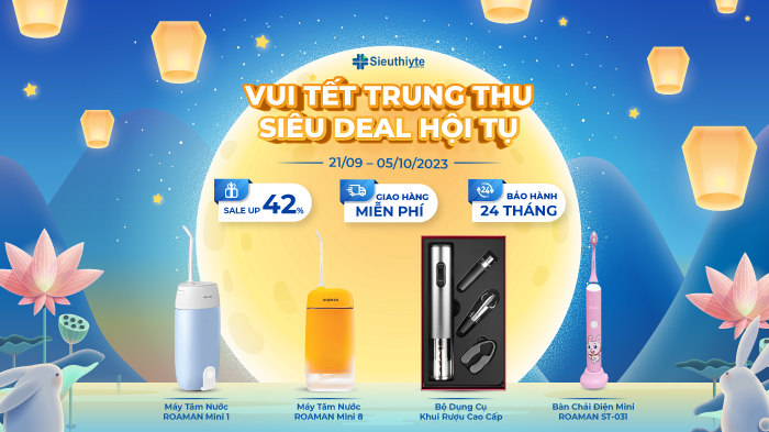 Vui Tết Trung Thu, Siêu Deal Hội Tụ! Giảm Đến 42% Khi Mua Hàng Tại Siêu Thị Y Tế