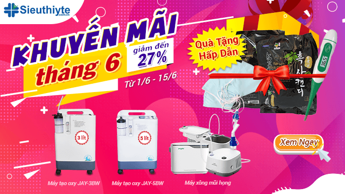 KHUYẾN MÃI THÁNG 6 - GIẢM GIÁ LÊN ĐẾN 27% KHI MUA MÁY HÔ HẤP TẠI SIÊU THỊ Y TẾ