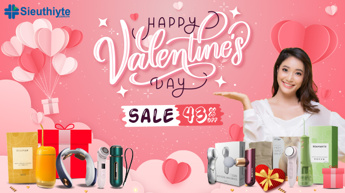  Siêu Ưu Đãi Dịp Lễ Valentine | Siêu Thị Y Tế Khuyến Mãi Giảm Giá Lên Đến 43%